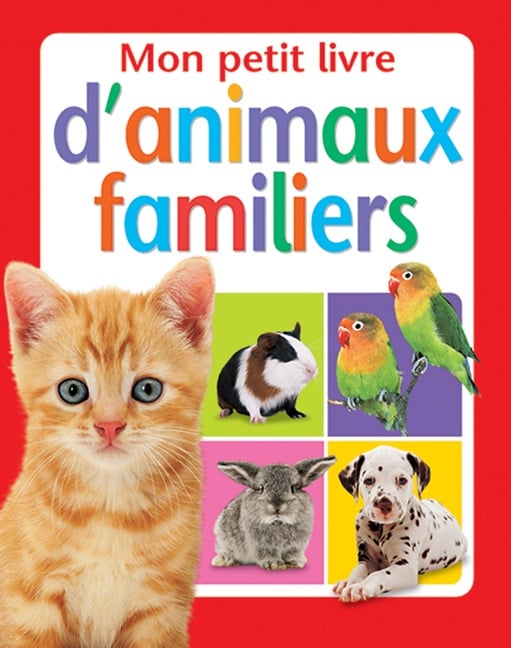 Mon petit livre d'animaux familiers