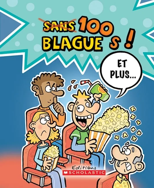 100 blagues! Et plus...