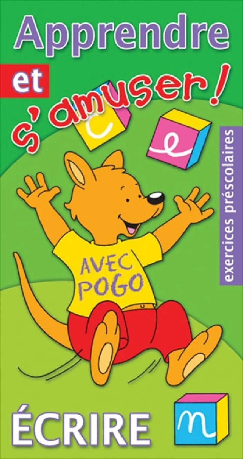 Apprendre et s'amuser avec Pogo : écrire