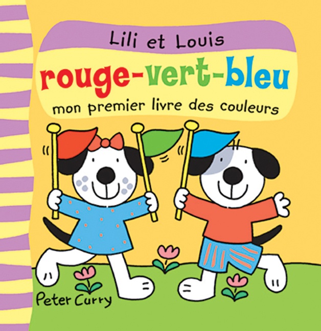 Rouge, vert, bleu : mon premier livre des couleurs