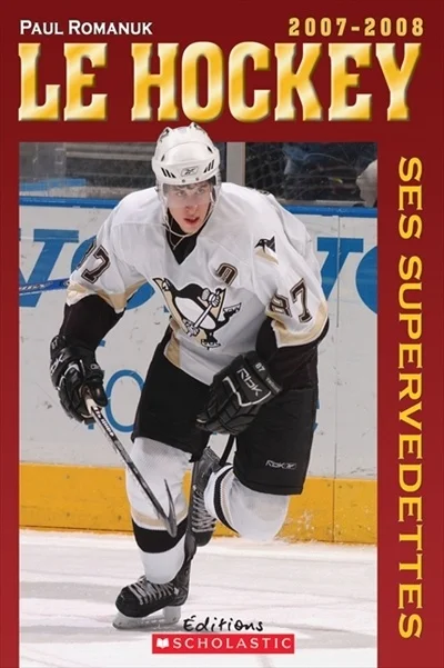 Le hockey, ses supervedettes, 2007-2008