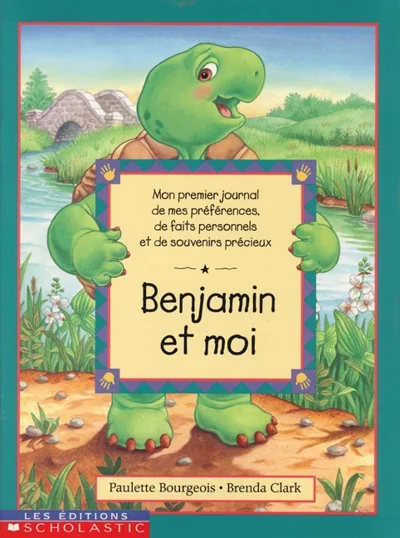 Benjamin et moi : mon journal écrit et dessiné par moi, avec l'aide de Benjamin