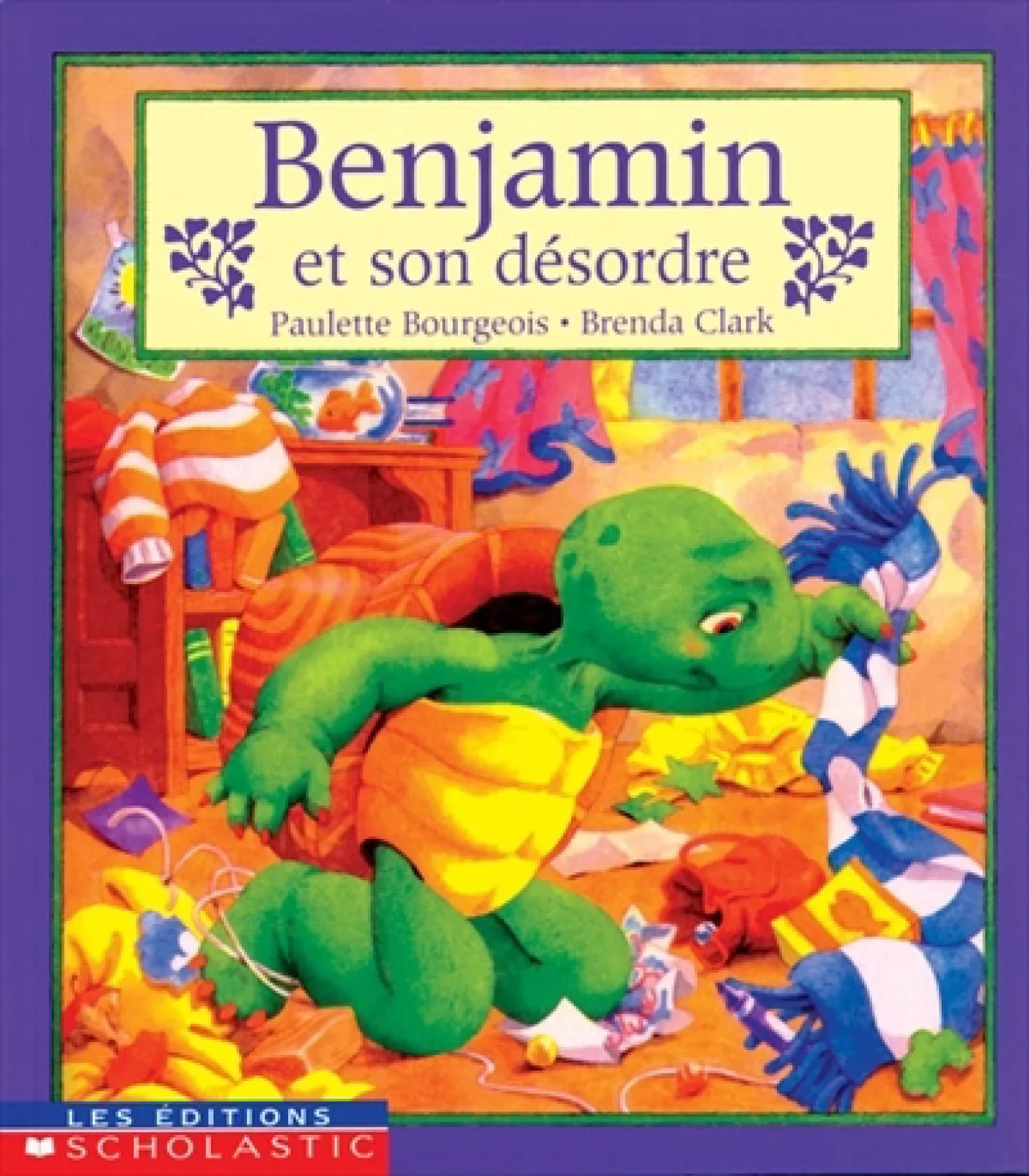Benjamin et son désordre