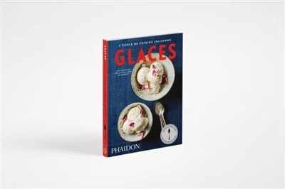L'école de cuisine italienne. Glaces