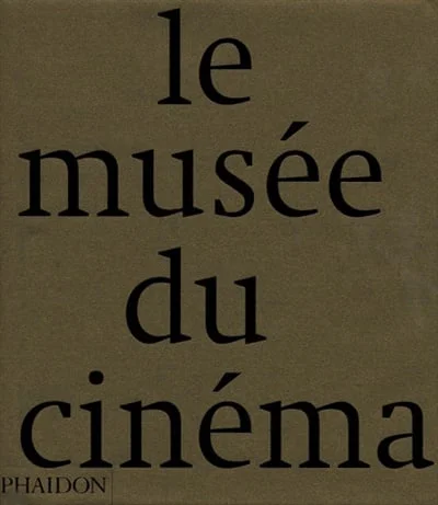 Le musée du cinéma