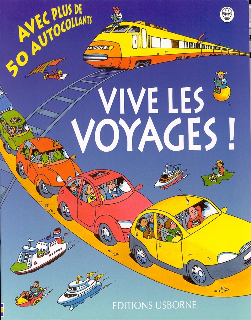 Vive les voyages !
