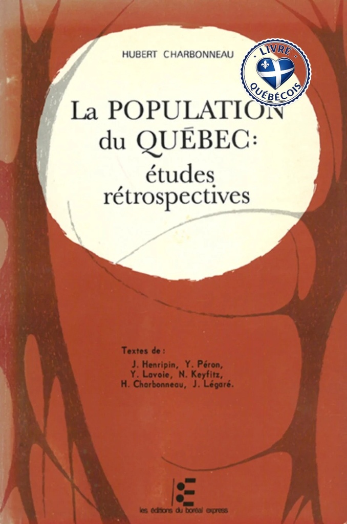 La population du Québec : études rétrospectives