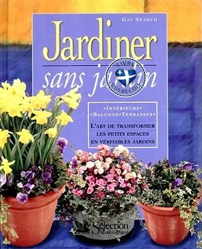 Jardiner sans un jardin
