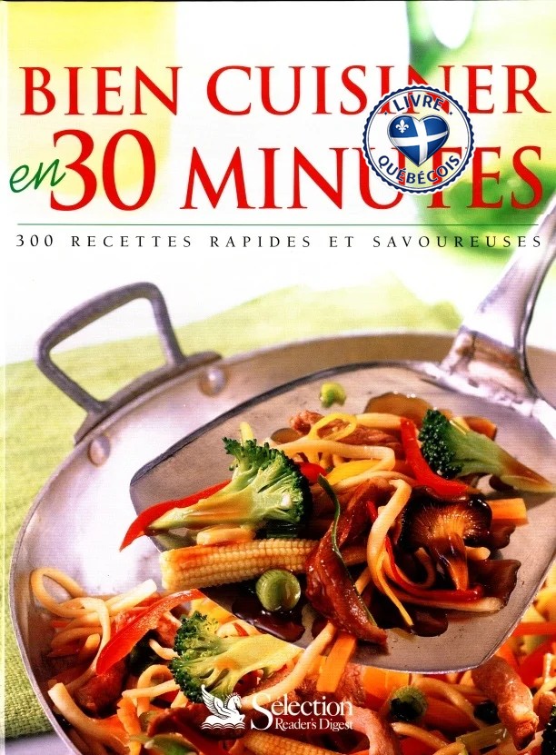 Bien cuisiner en 30 minutes