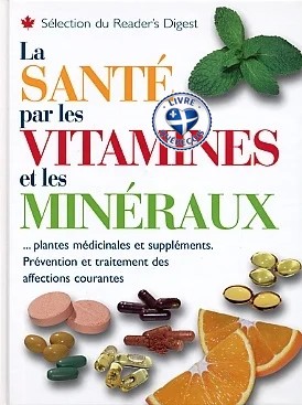 La Santé par les vitamines et les minéraux