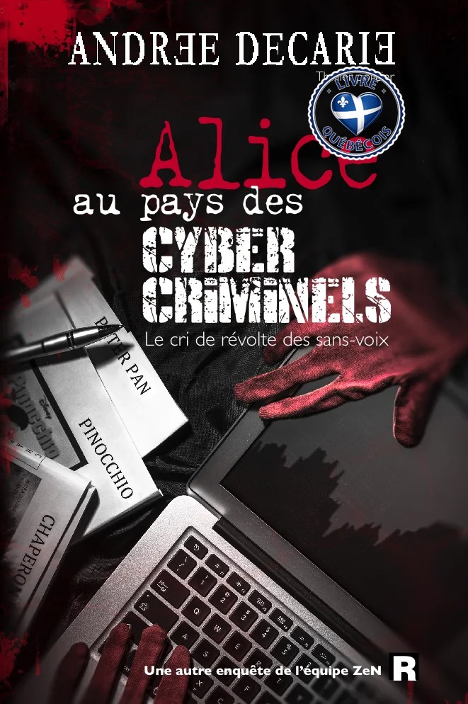 Alice au pays des cyber-criminels : le cri de révolte des sans-voix