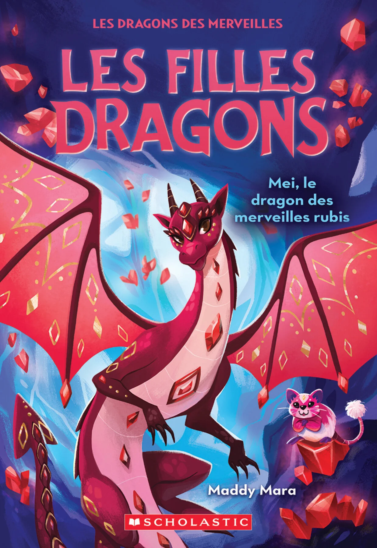Mei, le dragon des merveilles rubis