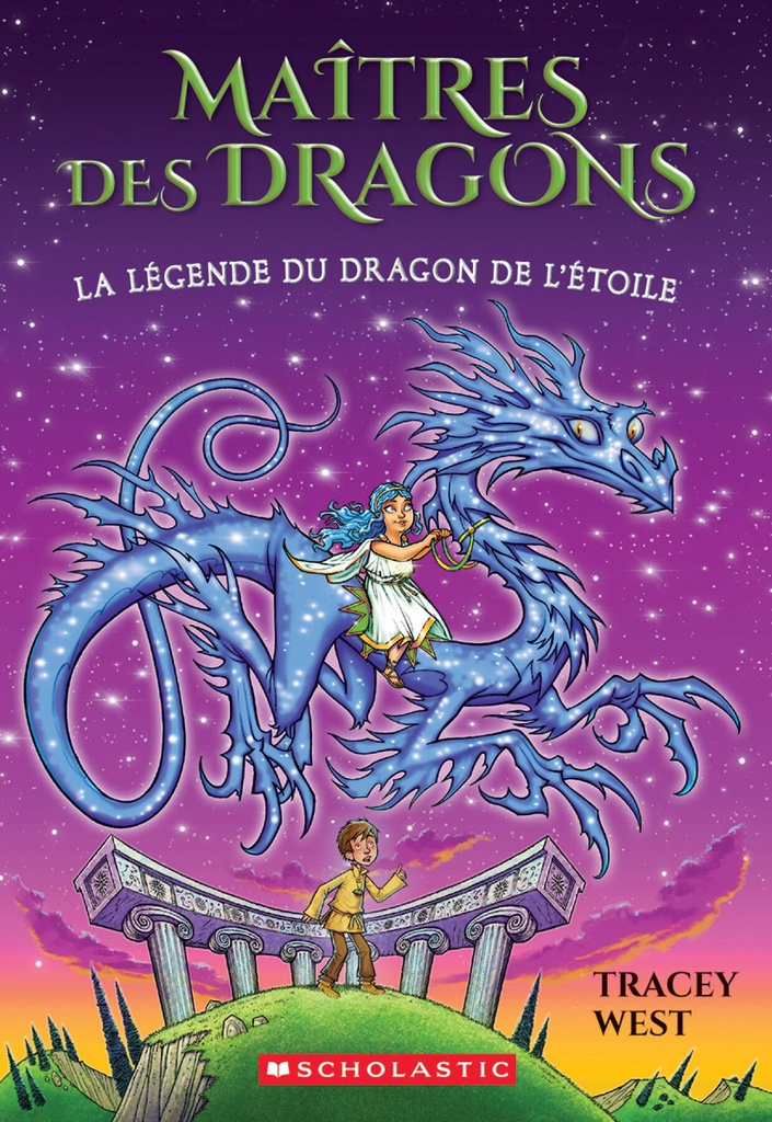 La légende du dragon de l’Étoile