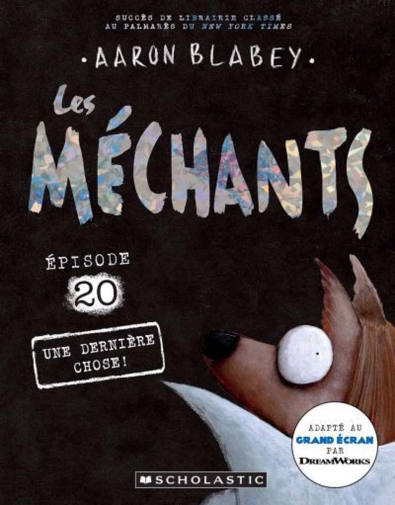 Une dernière chose!