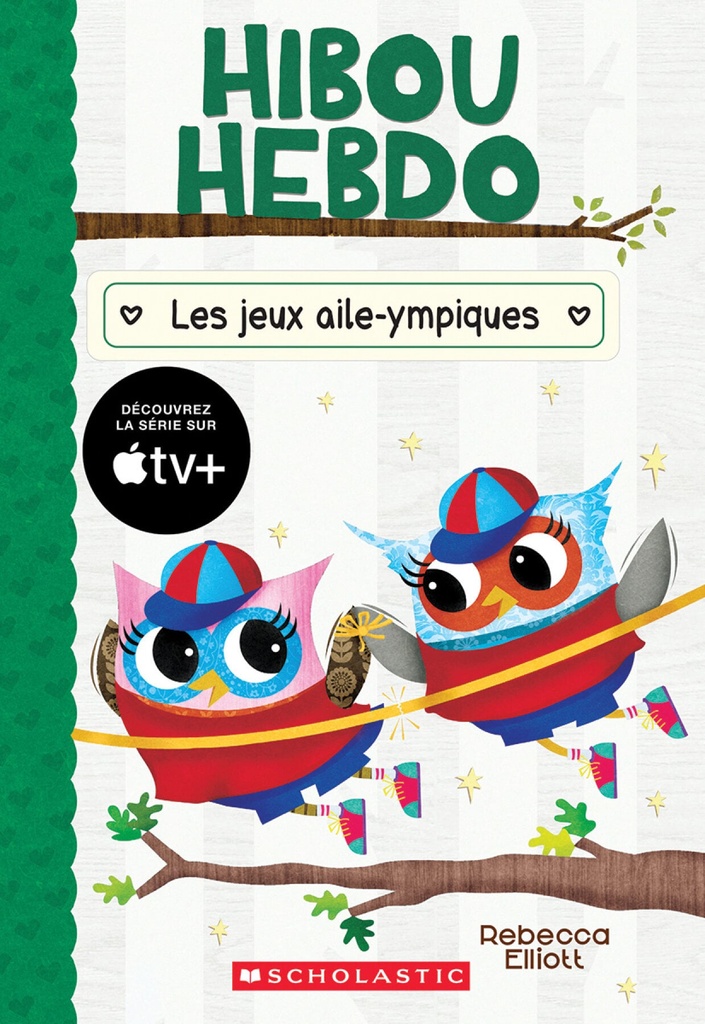 Hibou Hebdo : N° 20 - Les jeux aile-ympiques