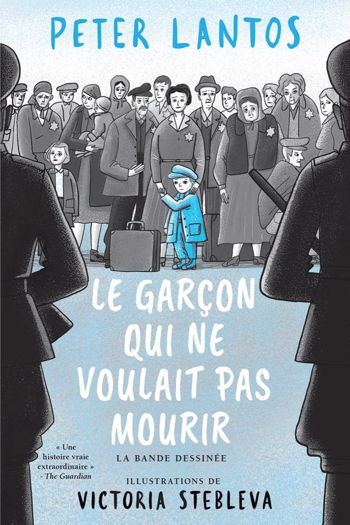 Le garçon qui ne voulait pas mourir