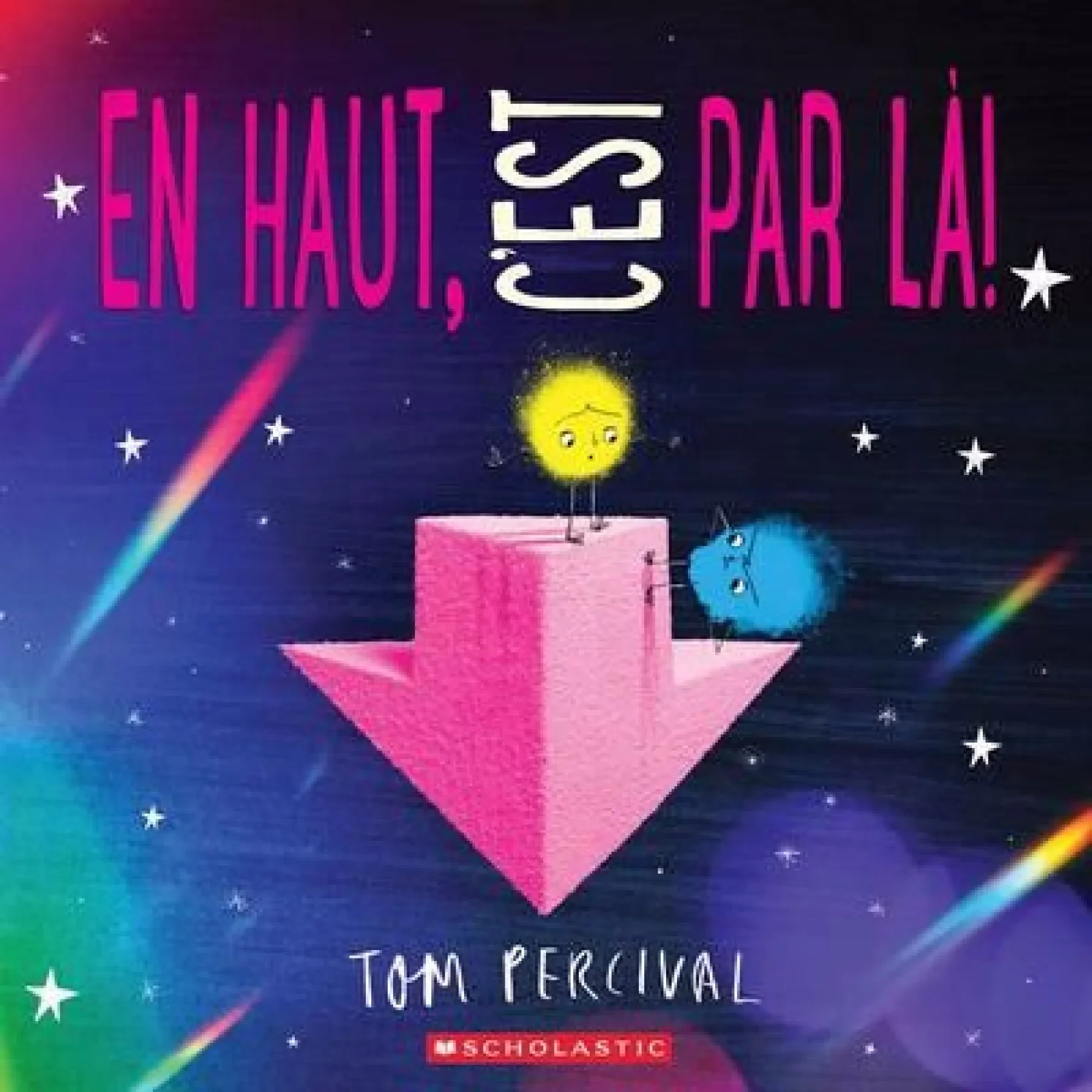 En haut, c’est par là!
