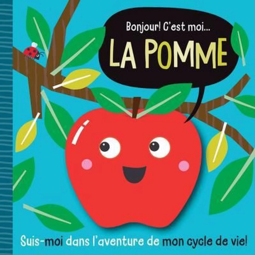 Bonjour! C’est moi... la pomme