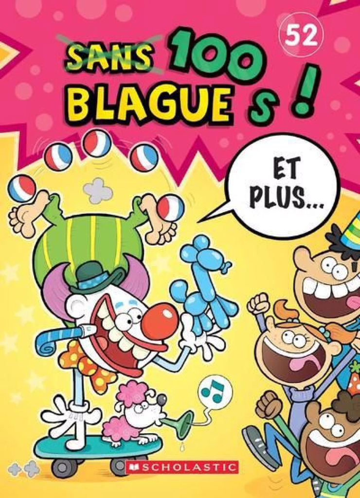 100 blagues! Et plus..., 52