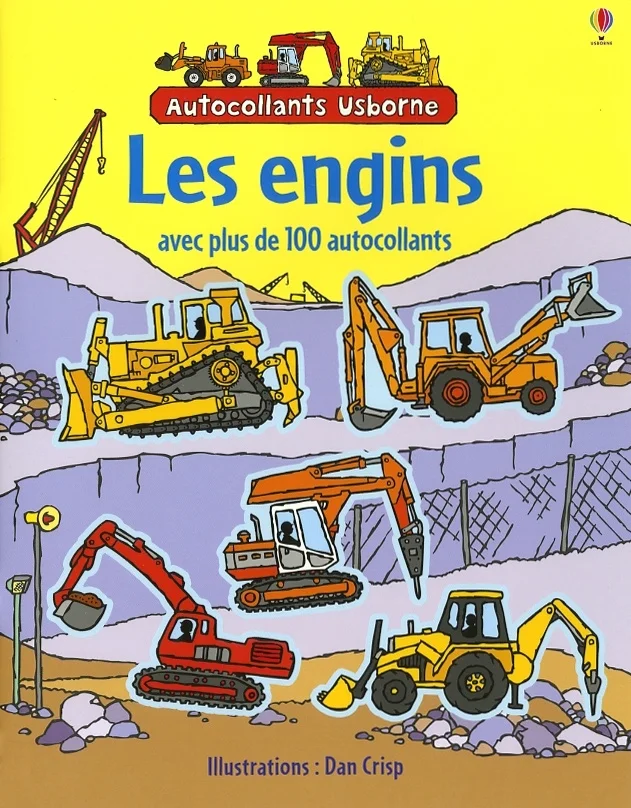 Les engins : avec plus de 100 autocollants