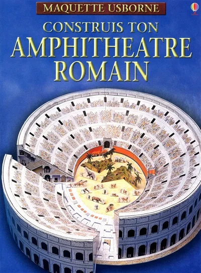 Construis ton amphithéâtre romain