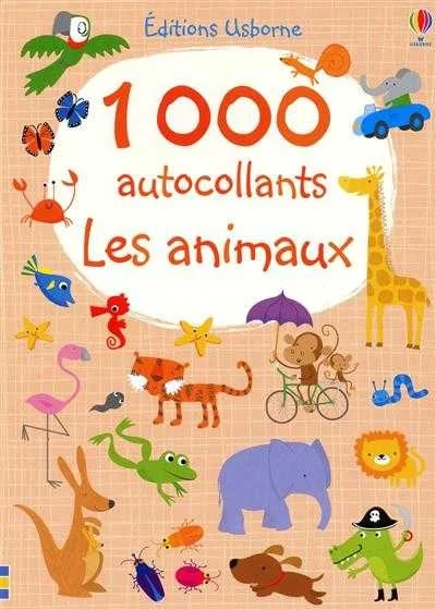 Les animaux : 1.000 autocollants
