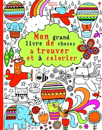 Mon grand livre de choses à trouver et à colorier