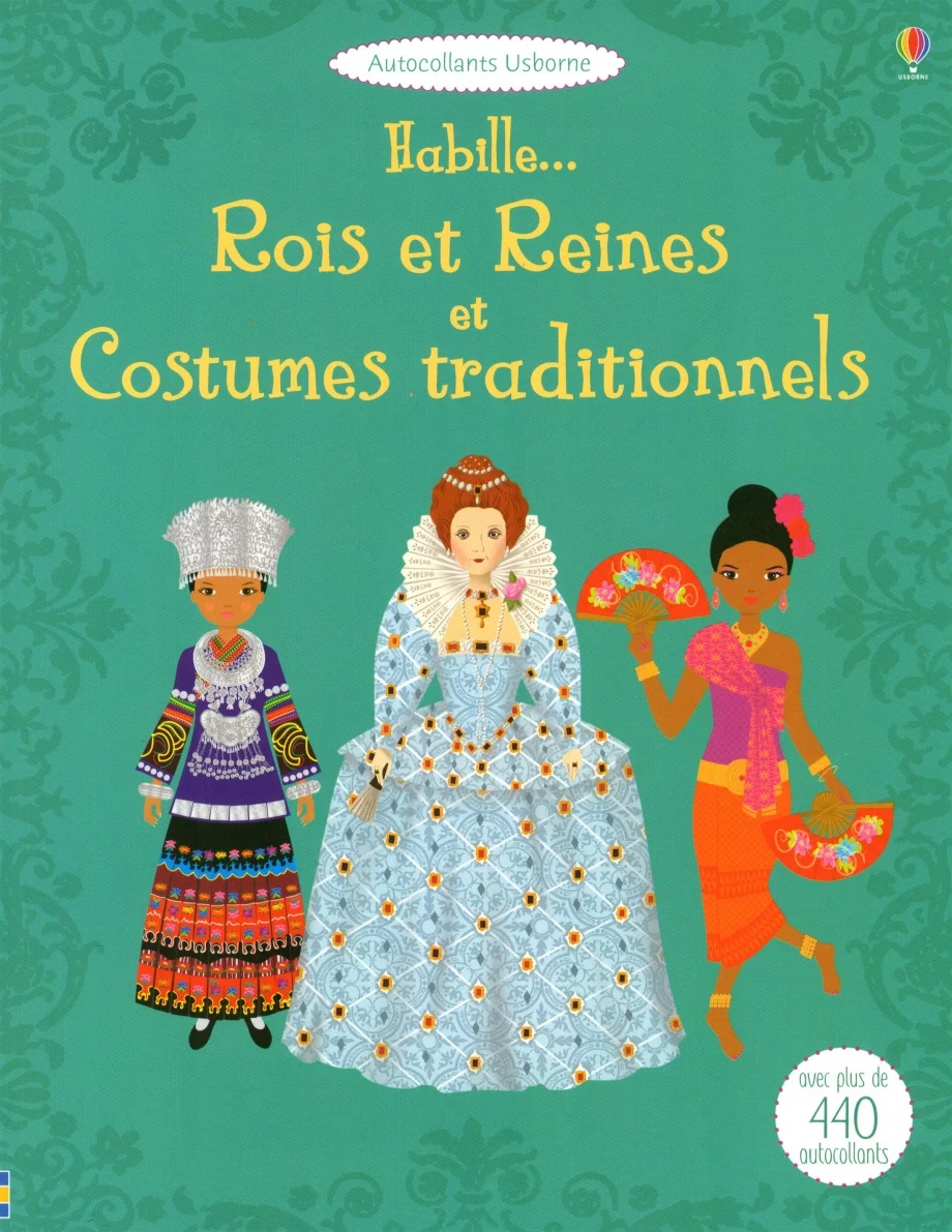 Rois et reines et costumes traditionnels : avec plus de 440 autocollants