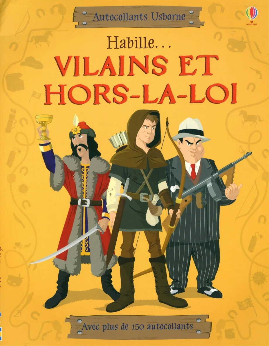 Habille... vilains et hors-la-loi