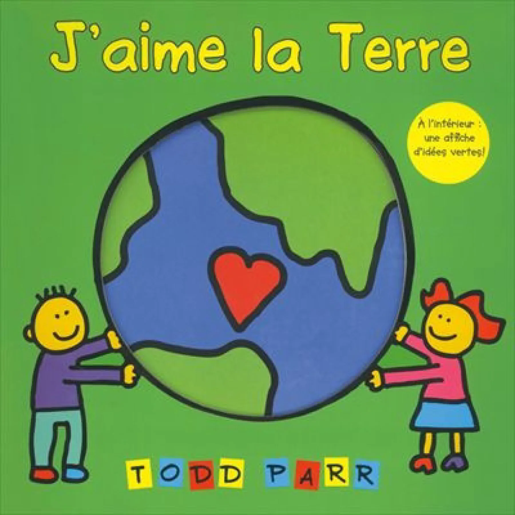 J'aime la Terre!