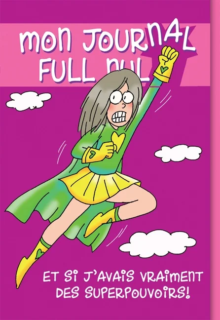 Et si j'avais vraiment des superpouvoirs?