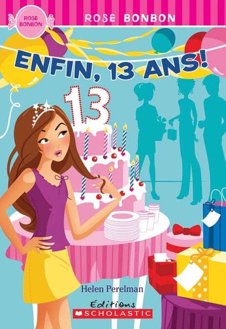 Enfin, 13 ans!