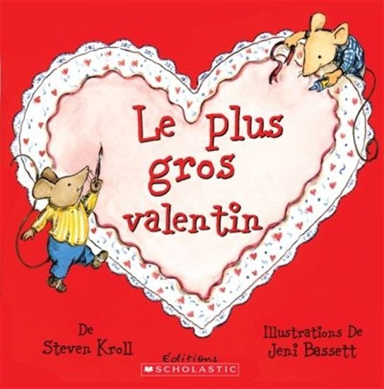 Le plus gros valentin