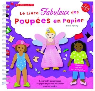 Le livre fabuleux des poupées en papier