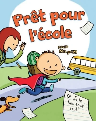 Prêt pour l'école : Je le fais tout seul!