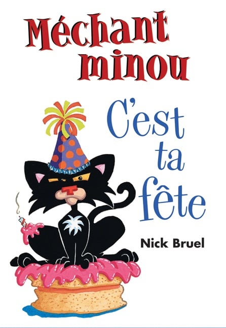 Méchant Minou, c'est ta fête