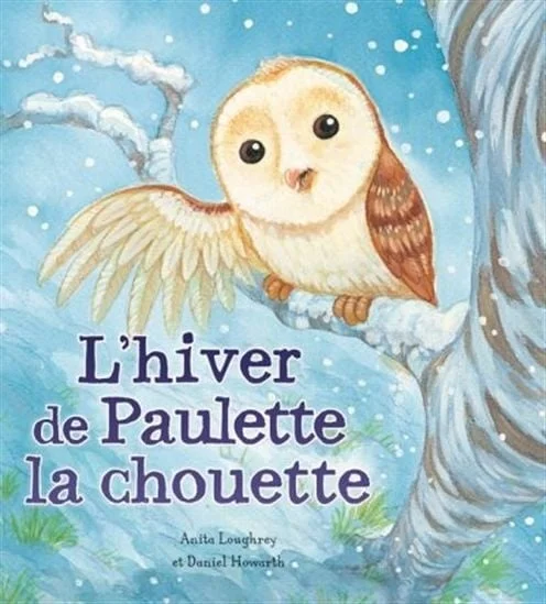 L'hiver de Paulette la chouette
