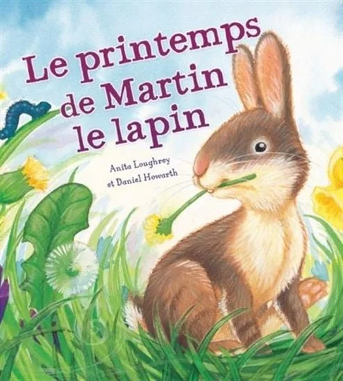 Le printemps de Martin le lapin