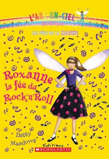 Roxanne, la fée du rock'n'roll