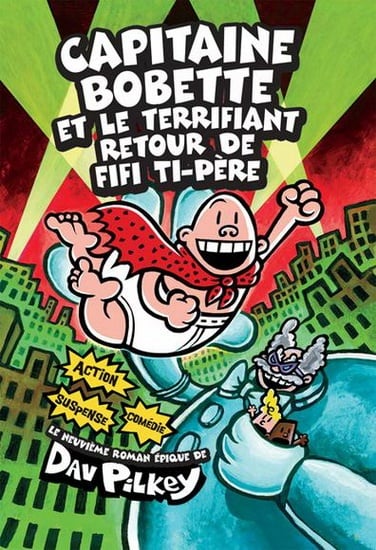 Capitaine Bobette et le terrifiant retour de Fifi Ti-Père