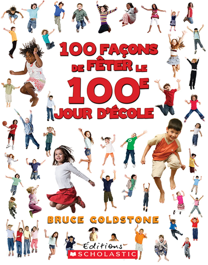 100 façons de célébrer le 100e jour d'école