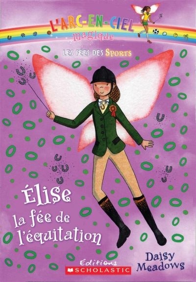 Élise, la fée de l'équitation
