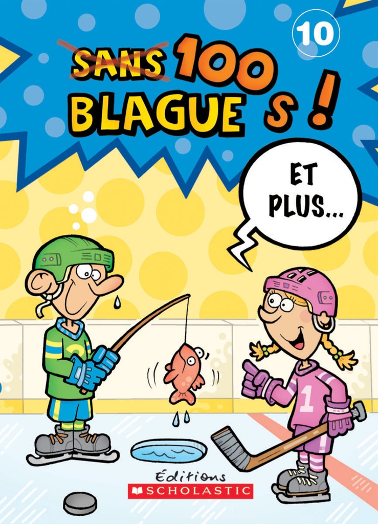 100 blagues! Et plus...