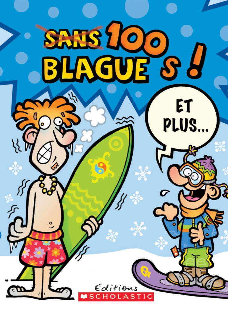 100 blagues! Et plus...