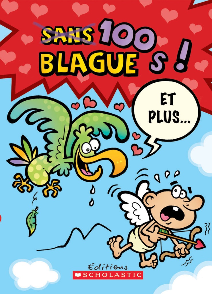 100 blagues! Et plus...