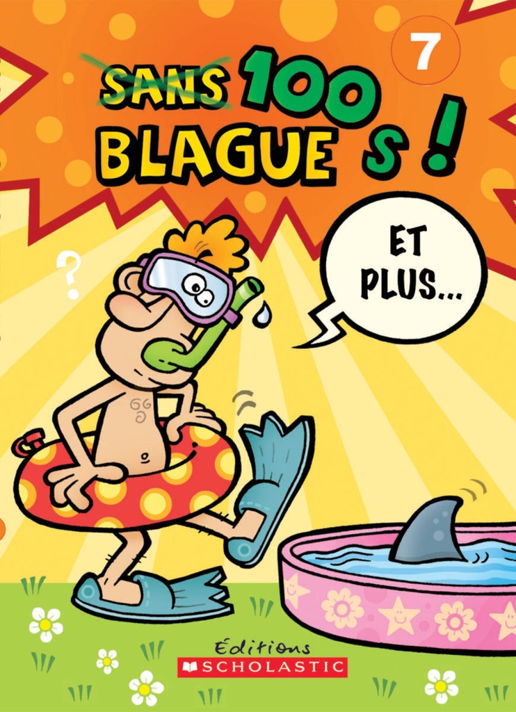 100 blagues! Et plus...