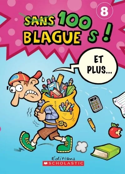 100 blagues! Et plus...