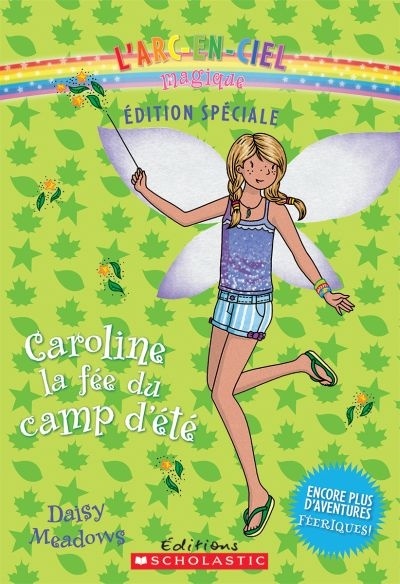 Caroline, la fée du camp d'été