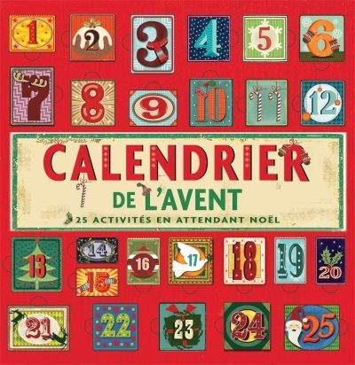 Calendrier de l'avent : 25 activités en attendant Noël