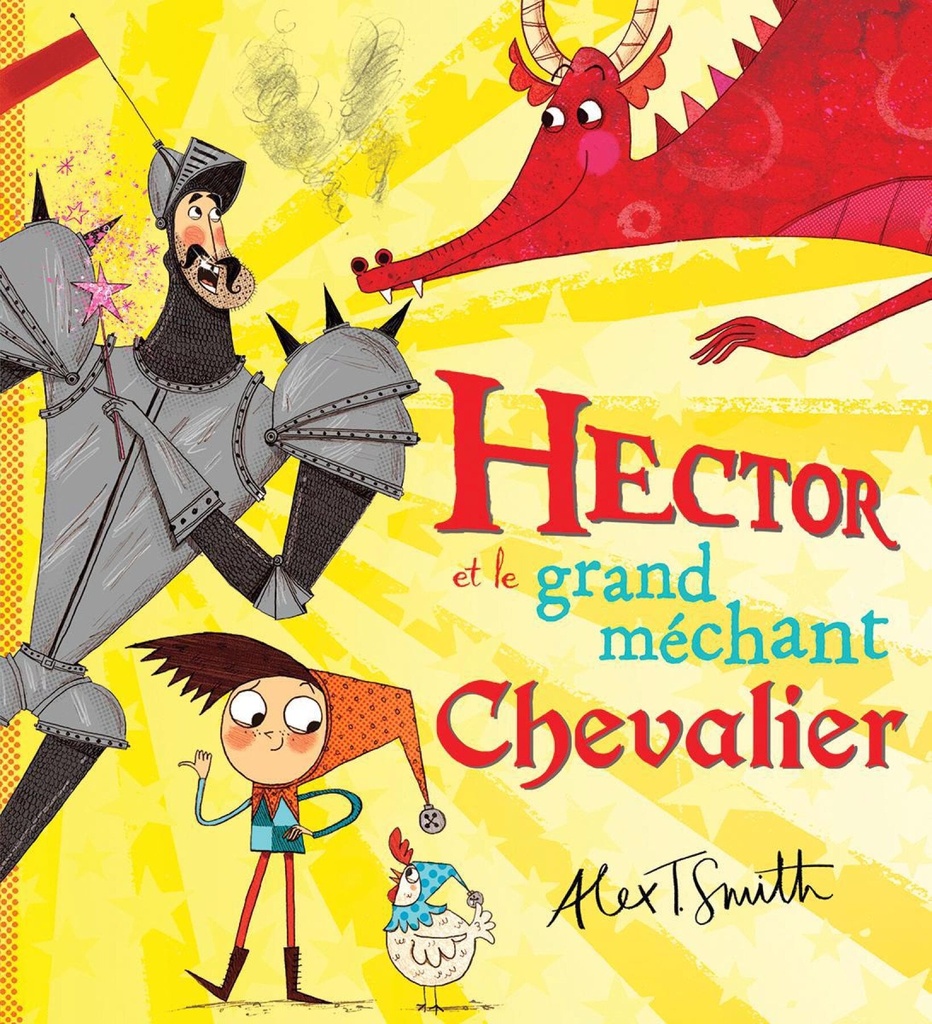 Hector et le grand méchant chevalier